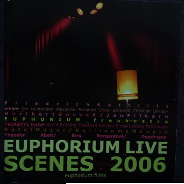 EUPHORIUM – Live Scenes 2006