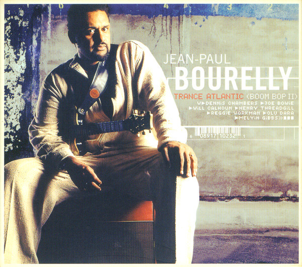 Bourelly, Jean-Paul - Trance Atlantic (Boom Bop II)