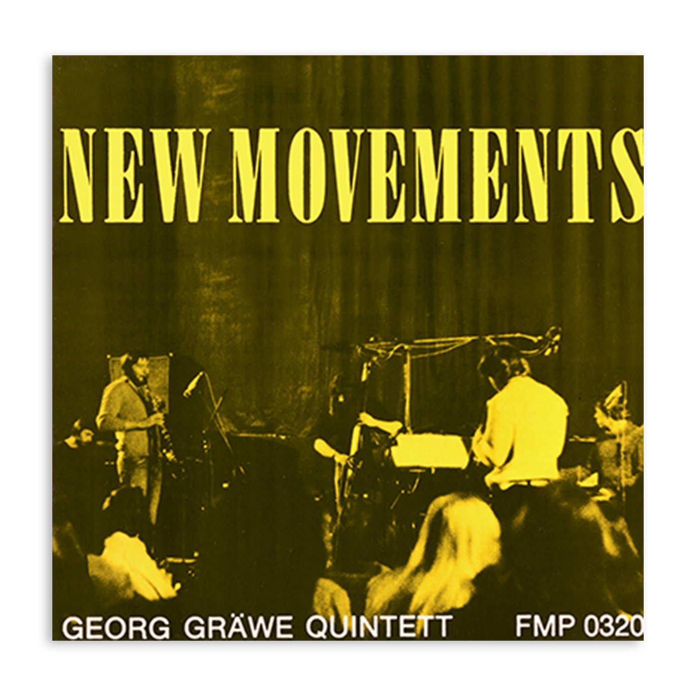 Graewe, Georg Quintet - New Movements