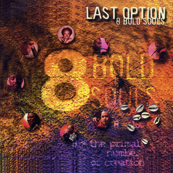 8 Bold Souls – Last Option