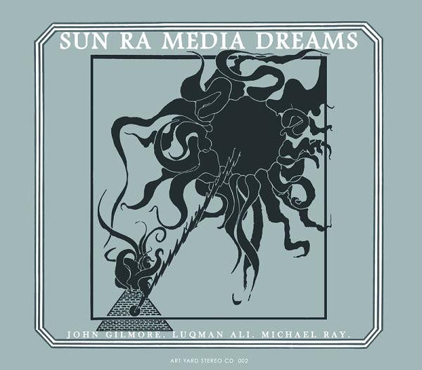 Sun Ra – Media Dreams
