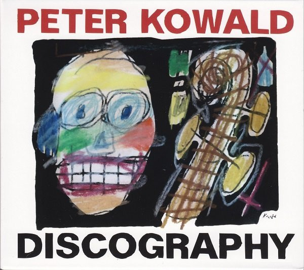 Kowald, Peter – Discography