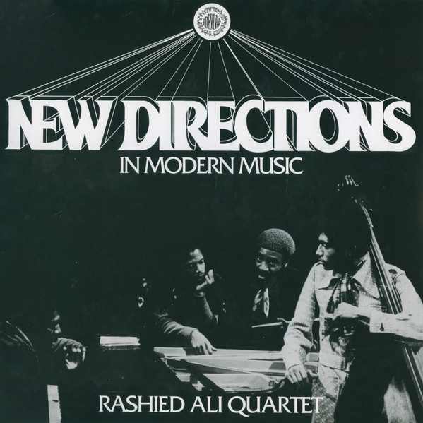 Ali, Rashied Quartet - New Directions In Modern Music
