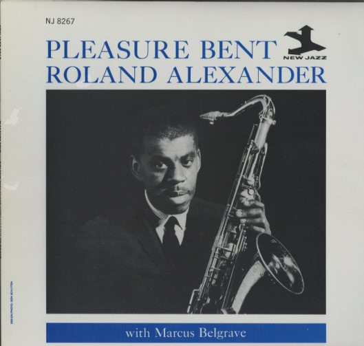 Alexander, Roland – Pleasure Bent