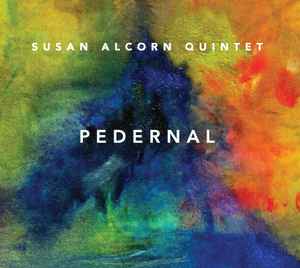 Alcorn, Susan Quintet - Pedernal