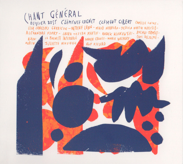 Bost/Cognet/Gibert - Chant Général