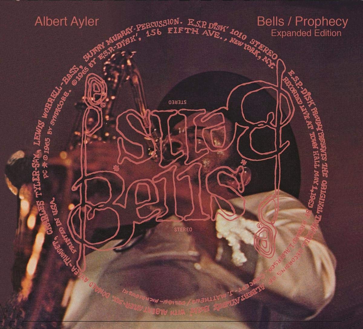 Ayler, Albert - Bells/Prophecy (Expanded Edition)