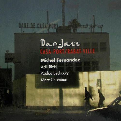 Dar Jazz (M.Fernandez, A.Rizki, A.Beckoury, M.Chambon) – Casa-Port/Rabat-Ville
