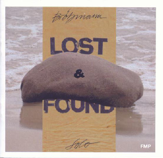 Brötzmann, Peter – Lost & Found