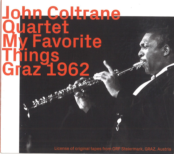Coltrane, John Quartet – My Favorite Things Graz 1962