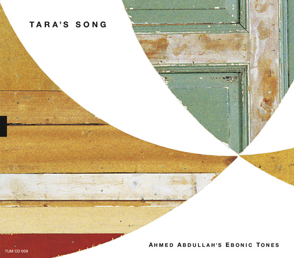 Abdullah, Ahmed Quintet – Tara's Song