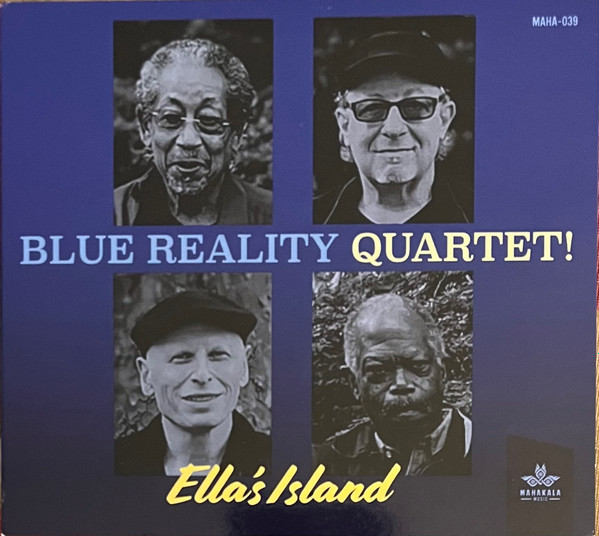 Blue Reality Quartet - Ella's Island