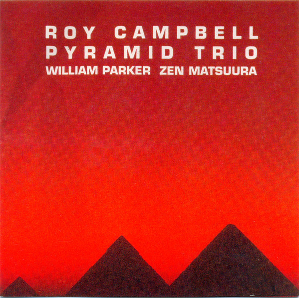 Campbell, Roy Pyramid Trio – Ancestral Homeland